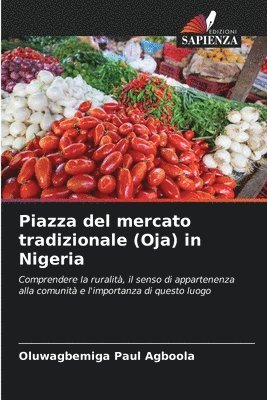 bokomslag Piazza del mercato tradizionale (Oja) in Nigeria