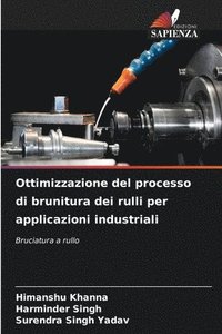 bokomslag Ottimizzazione del processo di brunitura dei rulli per applicazioni industriali