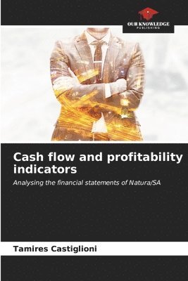 Cash flow and profitability indicators 1