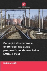 bokomslag Correo dos cursos e exerccios das aulas preparatrias de mecnica LMD1 e PCSI