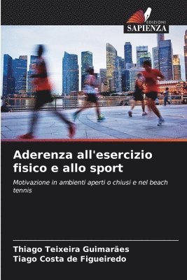 bokomslag Aderenza all'esercizio fisico e allo sport