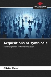 bokomslag Acquisitions of symbiosis