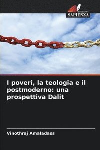 bokomslag I poveri, la teologia e il postmoderno