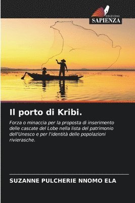 Il porto di Kribi. 1