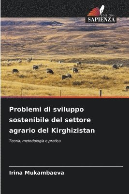 Problemi di sviluppo sostenibile del settore agrario del Kirghizistan 1