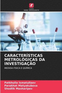 bokomslag Caractersticas Metrolgicas Da Investigao