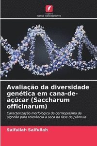 bokomslag Avaliao da diversidade gentica em cana-de-acar (Saccharum officinarum)