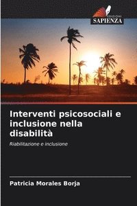bokomslag Interventi psicosociali e inclusione nella disabilit