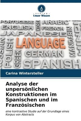 Analyse der unpersnlichen Konstruktionen im Spanischen und im Franzsischen 1