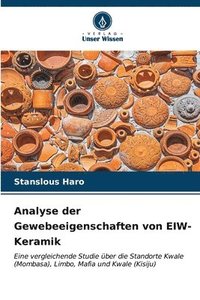 bokomslag Analyse der Gewebeeigenschaften von EIW-Keramik