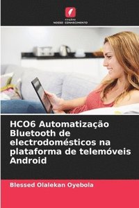 bokomslag HCO6 Automatizao Bluetooth de electrodomsticos na plataforma de telemveis Android