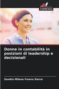 bokomslag Donne in contabilit in posizioni di leadership e decisionali