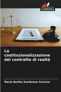 bokomslag La costituzionalizzazione del contratto di realt