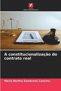 bokomslag A constitucionalizao do contrato real