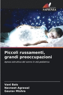 bokomslag Piccoli russamenti, grandi preoccupazioni