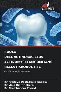 bokomslag Ruolo Dell'actinobacillus Actinomycetamcomitans Nella Parodontite
