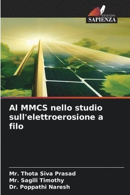 Al MMCS nello studio sull'elettroerosione a filo 1