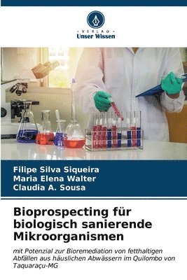 Bioprospecting fr biologisch sanierende Mikroorganismen 1
