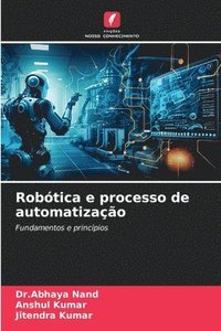 bokomslag Robtica e processo de automatizao