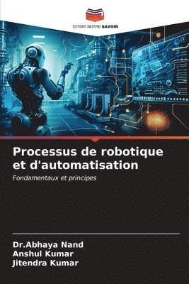 Processus de robotique et d'automatisation 1