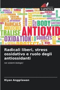 bokomslag Radicali liberi, stress ossidativo e ruolo degli antiossidanti
