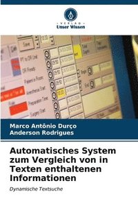bokomslag Automatisches System zum Vergleich von in Texten enthaltenen Informationen