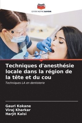 bokomslag Techniques d'anesthsie locale dans la rgion de la tte et du cou