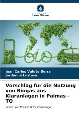 Vorschlag fr die Nutzung von Biogas aus Klranlagen in Palmas - TO 1