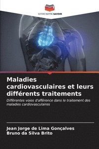 bokomslag Maladies cardiovasculaires et leurs diffrents traitements