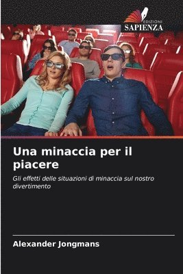 bokomslag Una minaccia per il piacere