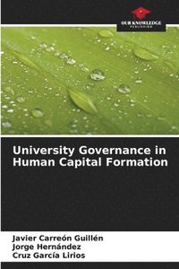 bokomslag University Governance in Human Capital Formation