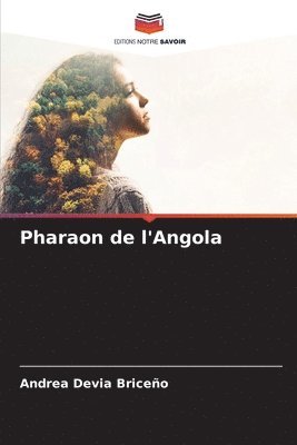 bokomslag Pharaon de l'Angola