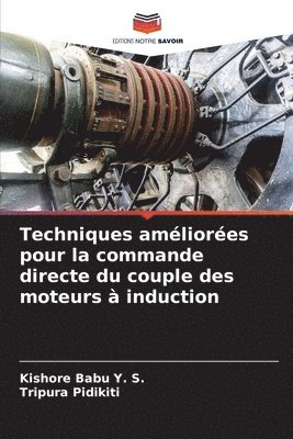 Techniques amliores pour la commande directe du couple des moteurs  induction 1