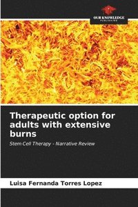 bokomslag Therapeutic option for adults with extensive burns