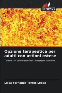 bokomslag Opzione terapeutica per adulti con ustioni estese