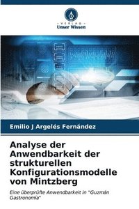 bokomslag Analyse der Anwendbarkeit der strukturellen Konfigurationsmodelle von Mintzberg