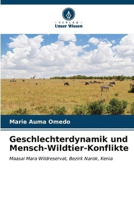 Geschlechterdynamik und Mensch-Wildtier-Konflikte 1