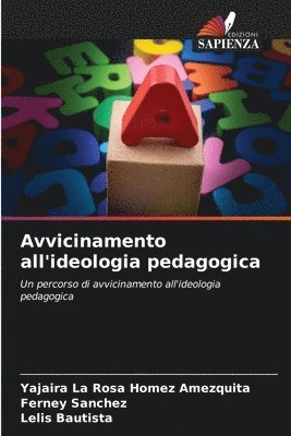 Avvicinamento all'ideologia pedagogica 1