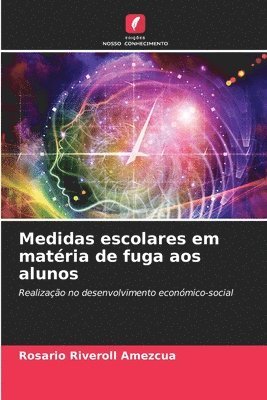 bokomslag Medidas escolares em matria de fuga aos alunos