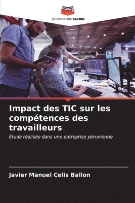 Impact des TIC sur les comptences des travailleurs 1