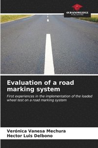 bokomslag Evaluation of a road marking system