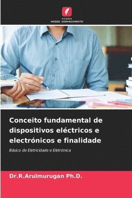 Conceito fundamental de dispositivos elctricos e electrnicos e finalidade 1