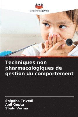 Techniques non pharmacologiques de gestion du comportement 1