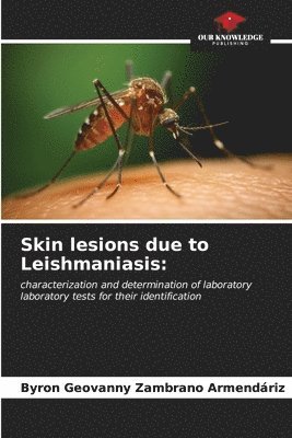 Skin lesions due to Leishmaniasis 1