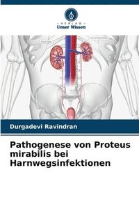 bokomslag Pathogenese von Proteus mirabilis bei Harnwegsinfektionen