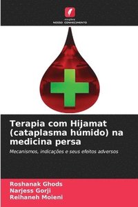 bokomslag Terapia com Hijamat (cataplasma hmido) na medicina persa