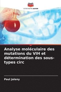 bokomslag Analyse molculaire des mutations du VIH et dtermination des sous-types circ