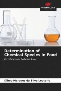 bokomslag Determination of Chemical Species in Food