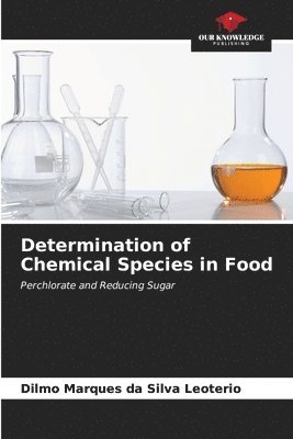Determination of Chemical Species in Food 1