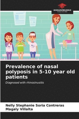 bokomslag Prevalence of nasal polyposis in 5-10 year old patients